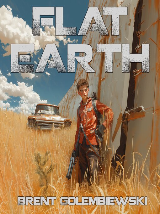 Title details for Flat Earth by Brent Golembiewski - Wait list